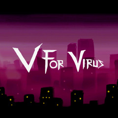 V For Virus Soundtrack - Track 04 (CHTULHU)