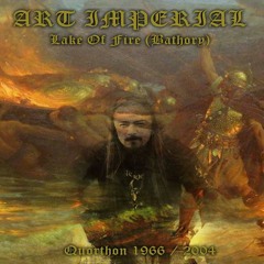 Lake Of Fire (A Tribute to Bathory 2016)
