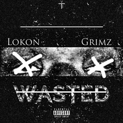 WASTED Feat. GRIMZ
