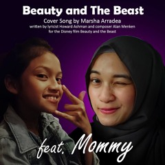 Beauty and The Beast - Mia feat. Marsha Arradea