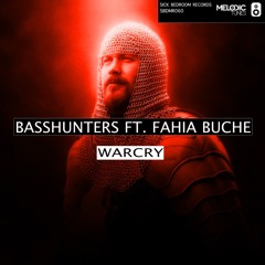Basshunters Feat. Fahia Buche - Warcry (Radio Edit)(OUT NOW)