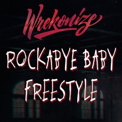 Rockabye Baby Freestyle