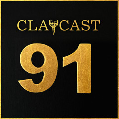 CLAPCAST #91