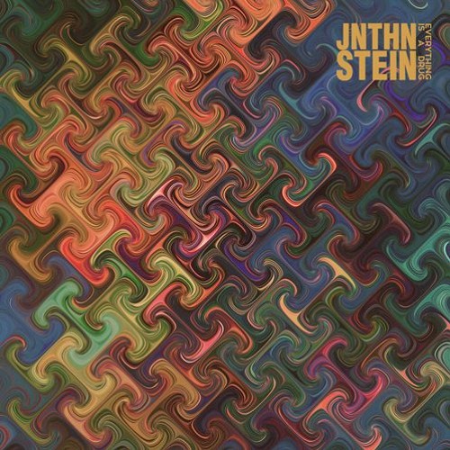 JNTHN STEIN - Everything Is A Drug