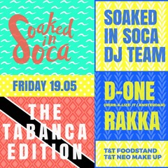 Soaked In Soca's Carnival Tabanca Mixtape