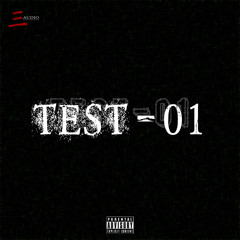 Test-01 [Prod. by John-A]
