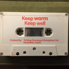 Keep Warm Keep Well - Class 2D - Chris Mann