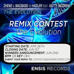 Macbass vs Zheno & Hadler feat. Katty McGrew -  The Evolution - REMIX CONTEST [CLOSED]