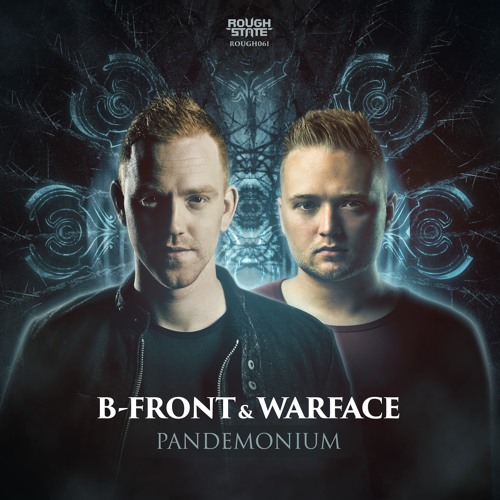 B-Front & Warface - Pandemonium [OUT NOW]