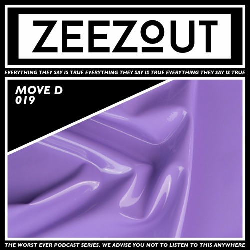 ZeeZout Podcast 019 | Move D