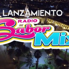 PUBLICIDAD - Lanzamiento Radio Sabor Mix