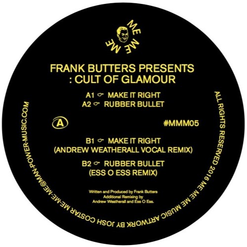 Frank Butters Presents: Cult of Glamour - Rubber Bullet (Ess O Ess Short Remix) (MMM#05)