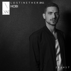 Lost In Ether | Podcast #61 | HOBI (recorded @ Tresor)