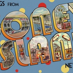 Love + Radio - Greetings from Coney Island