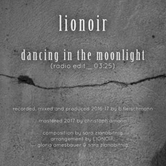 dancing in the moonlight _ radio edit _ by LIONOIR