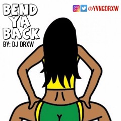 Bend Ya Back