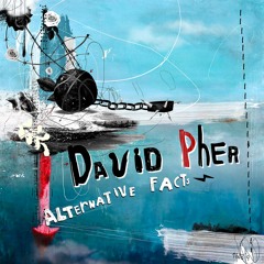 David Pher - Alternative Facts EP - GRUUV