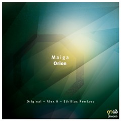 Maiga - Orion (Alex H Remix) [PHW266]