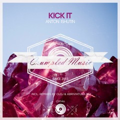 Anton Ishutin - Kick It (Original Mix) [FREE DOWNLOAD]