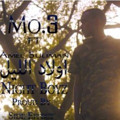 Mo3 feat Amel Sulieman - A wlad A leel (Prod by Side Effect)