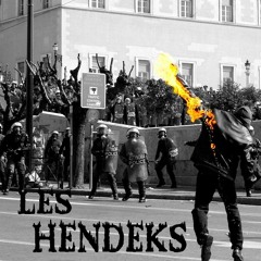 APPELEZ LES HENDEKS!