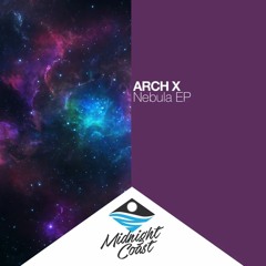 ArchX - Nebula *Preview [Midnight Coast]