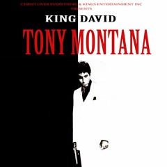 King David - Tony Montana