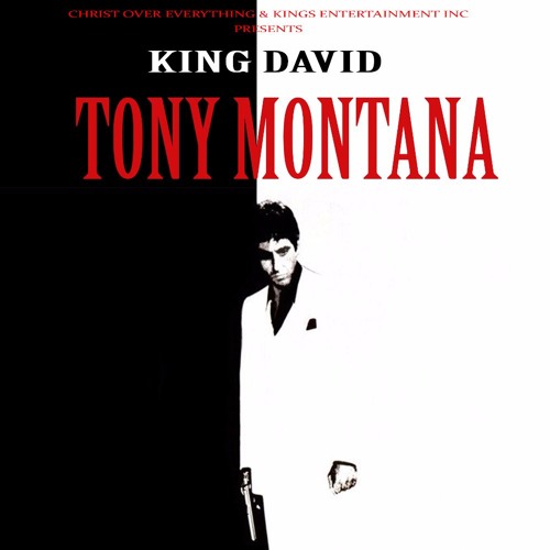 King David - Tony Montana