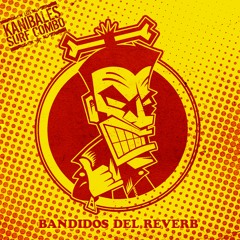 Los Kanibales Surf Combo - Terremoto Stomp