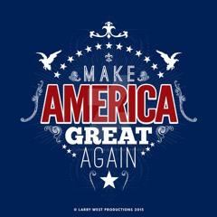 "Make America Great Again"    5-10-2023