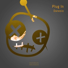 Danesio - Plug-in (Vudeux Records)