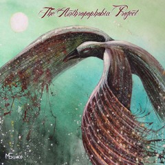 Anthropophobia (Soundtrack to My End of the World)