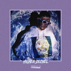 Higher Decibel produced by Traxx FDR