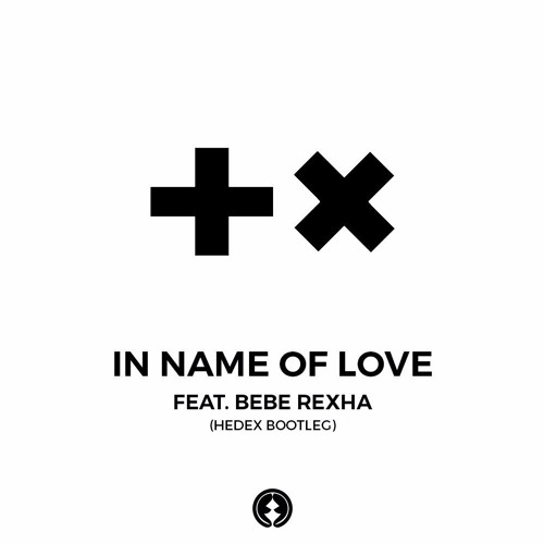 Martin Garrix - In the Name of Love (Hedex Bootleg)