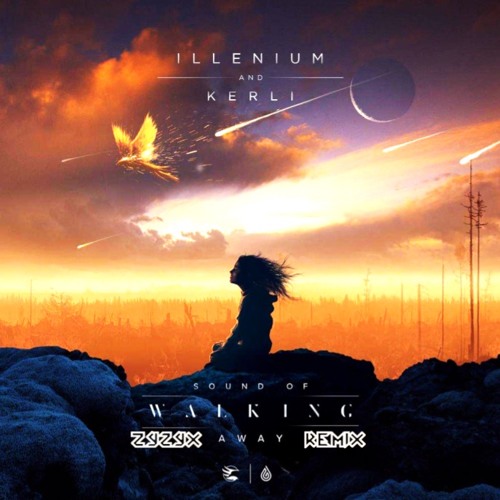 Illenium & Kerli - Sound of Walking Away (Zyzyx Remix) by Zyzyx