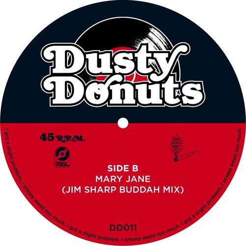 Dusty Donuts 011 - Mary Jane - Jim Sharp's Buddha Mix