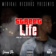 Young Doc - Street Life (Prod. by INKompleteBeatz)