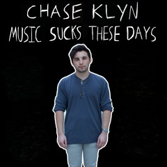 Music Sucks These Days