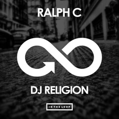 Ralph C - DJ Religion [PREVIEW]