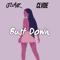 Bust Down ft. CLVDE prod. itzpaupa