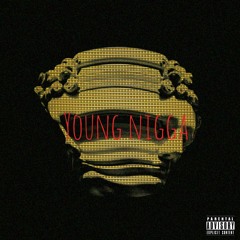 Young Nigga ft. Mgfamous prod.by _rarecoinbeats