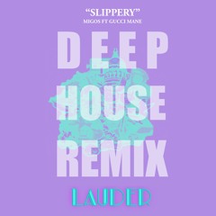 Migos - Slippery (Lauder Remix)