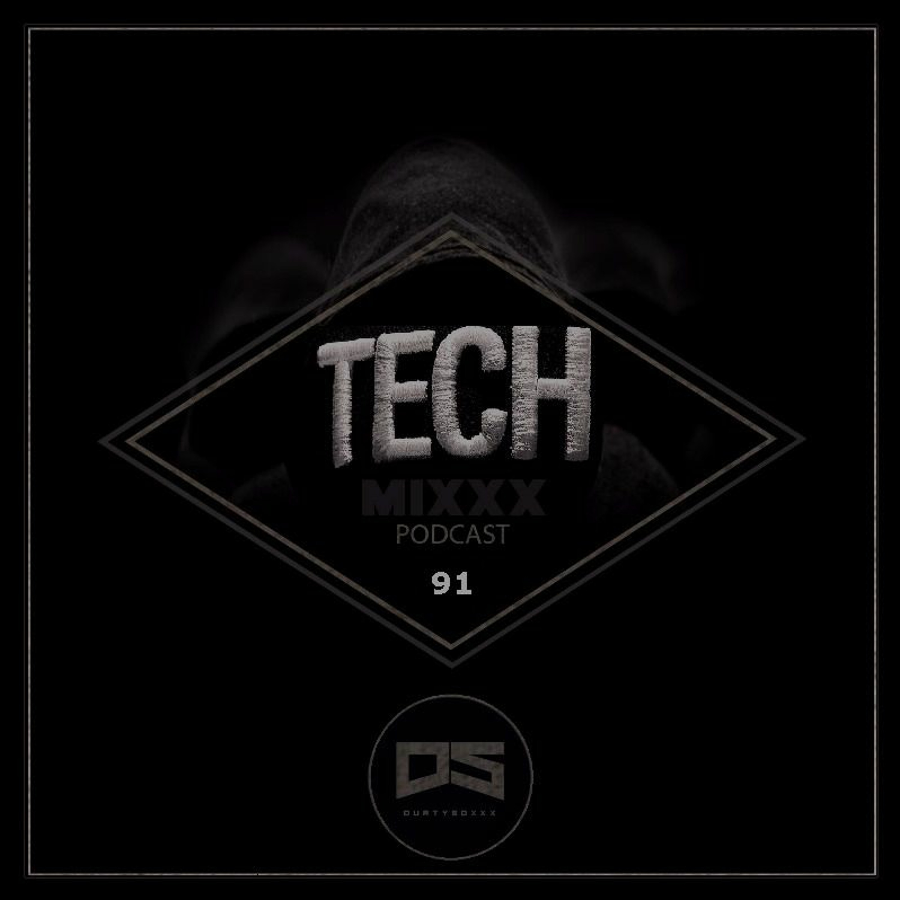 Durtysoxxx Tech Mixxx Podcast