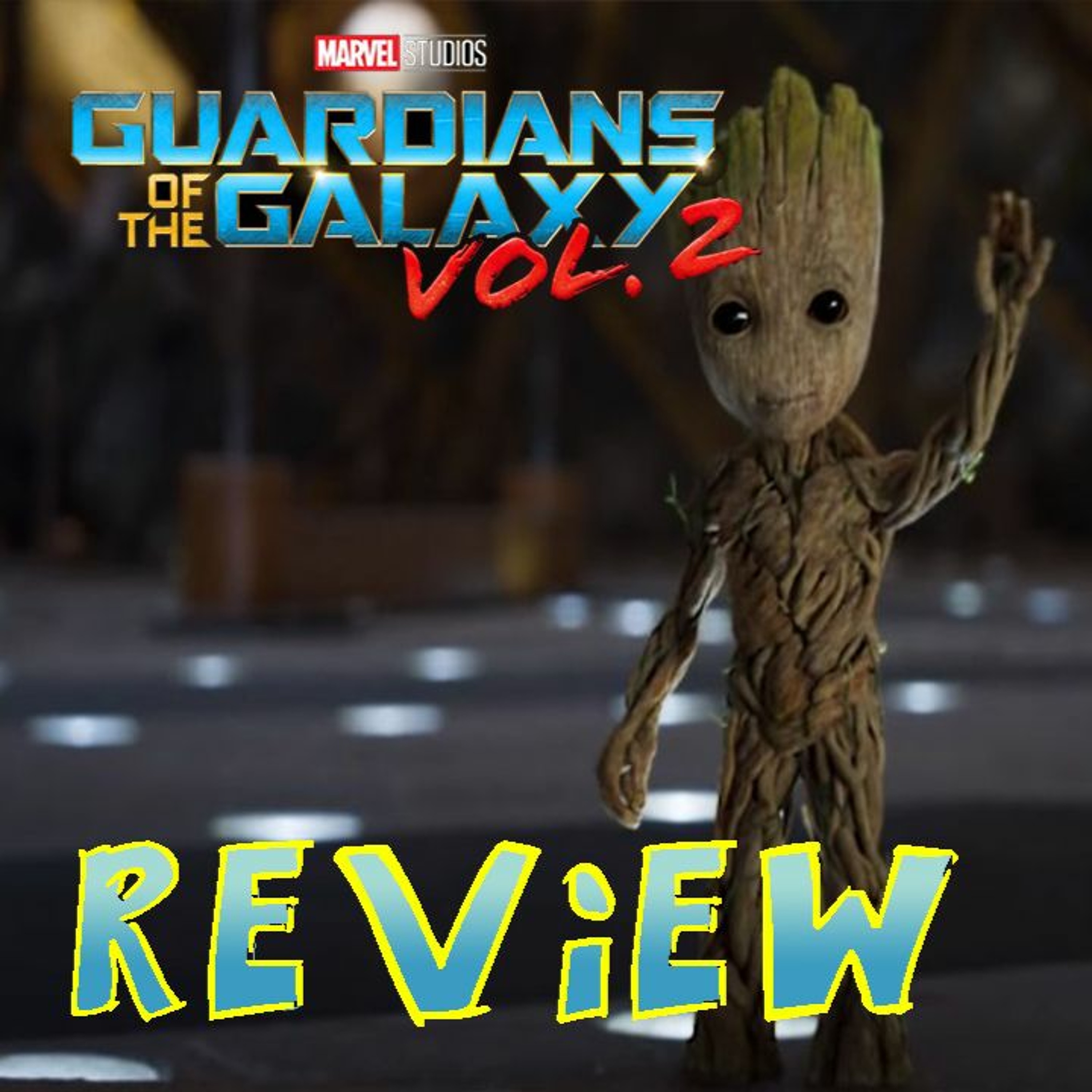 GUARDIANS OF THE GALAXY VOL. 2 REVIEW - The Drive Home with MiBN episode artwork