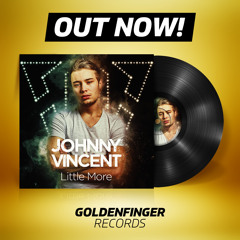 Johnny Vincent - Little More (Dawson & Creek Remix)