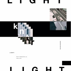 LIGHT -  kntr Remix
