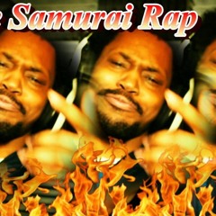 The Samurai Rap By CoryxKenshin - Fire Flame Flow Mixtape Productions