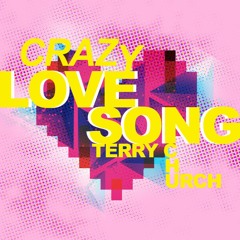 Crazy Love Song
