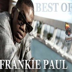 Frankie Paul Best Of Greatest Hits Vol 1 Mix By Djeasy