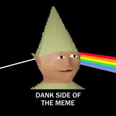 Dank Meme